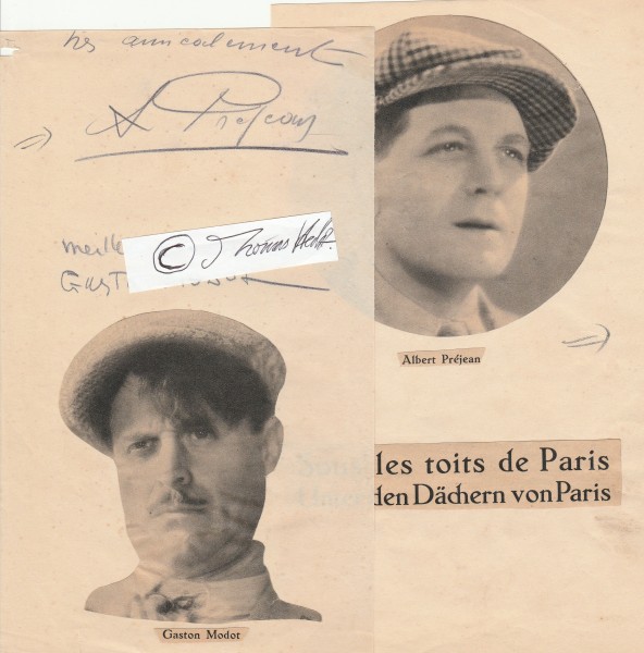 GASTON MODOT (1887-1970), frz. Schauspieler, traf Picasso und Modigliani), ALBERT PREJEAN (1894-1979) frz. Schauspieler, vorher Boxer, Sänger, Jagdflieger im Ersten Weltkrieg)