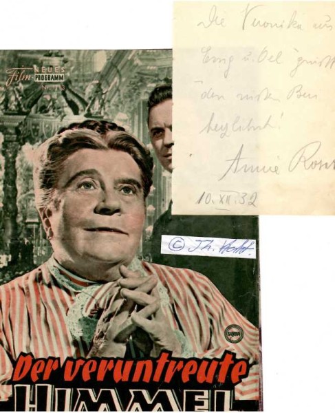 ANNIE ROSAR (1888-1963) österreichische Theater- und Filmschauspielerin, 1958 Darstellerpreis des Filmfestivals Cork für Der veruntreute Himmel und Ernennung zur Volksschauspielerin, 1961 Österreichisches Ehrenkreuz für Wissenschaft und Kunst 1961 Bambi für Verdienste um den deutschen Film